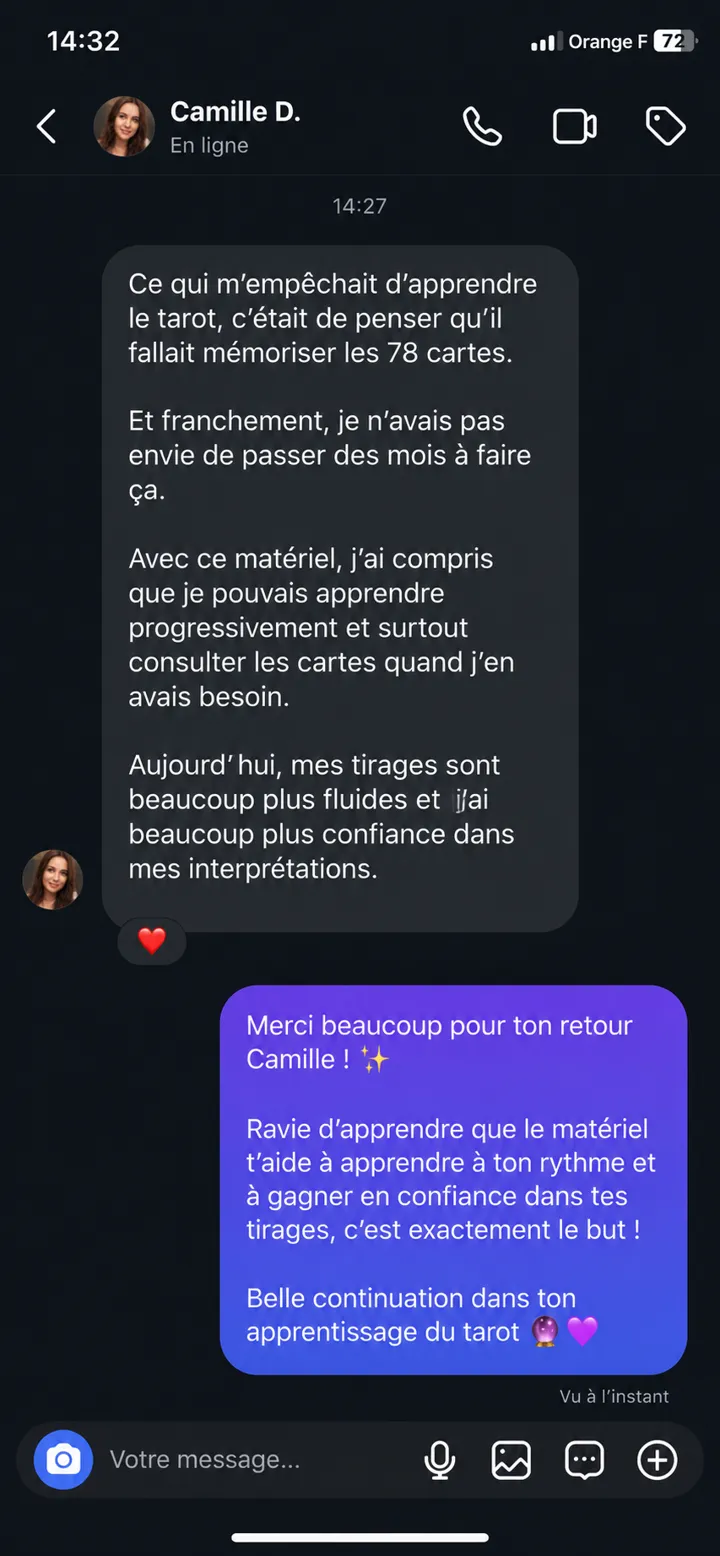Message de Camille D. : « Aujourd'hui, mes tirages sont beaucoup plus fluides et j'ai beaucoup plus confiance dans mes interprétations. »
